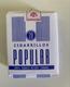 Cigarros Popular sin filtro, 4 cajas