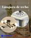 ILUMINA TU HOGAR CON ESTILO 