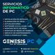 Génesis PC. Informático a domicilio. Montaje-Instalación